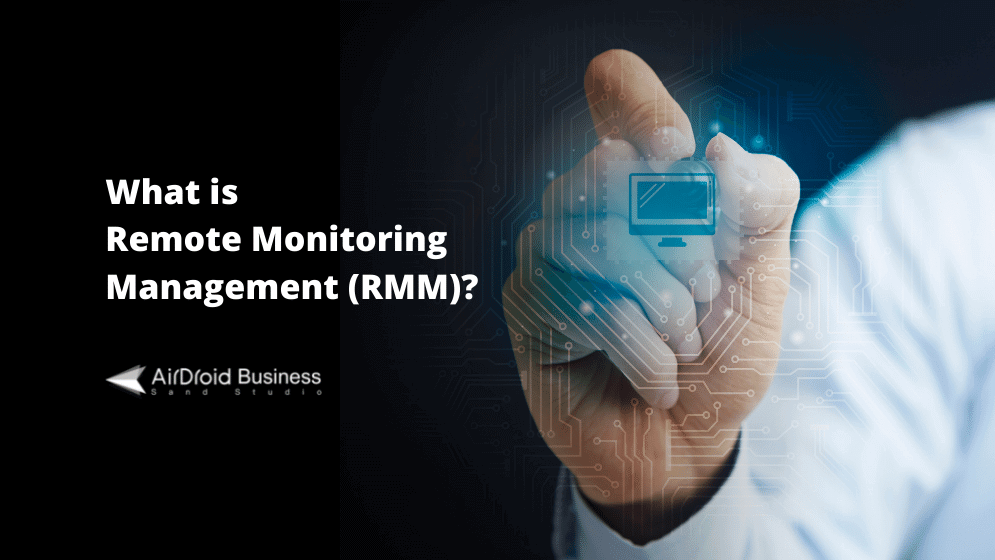 Remote monitoring & management rmm